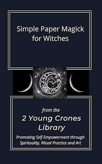 Simple Paper Magick for Witches